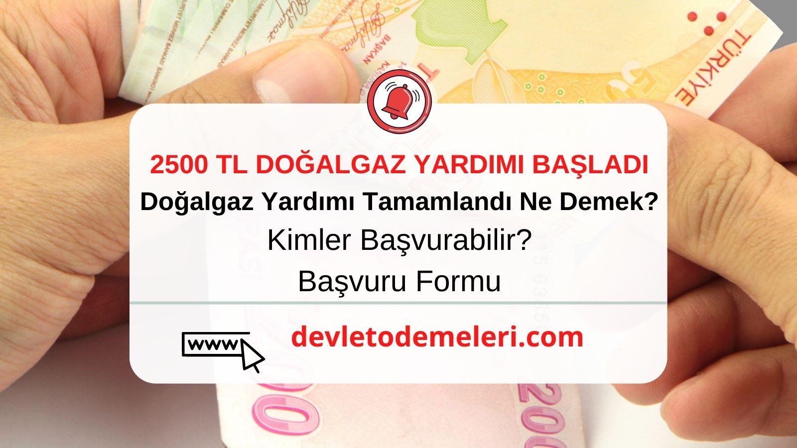 Doğalgaz Yardımı Tamamlandı Ne Demek E-Devlet