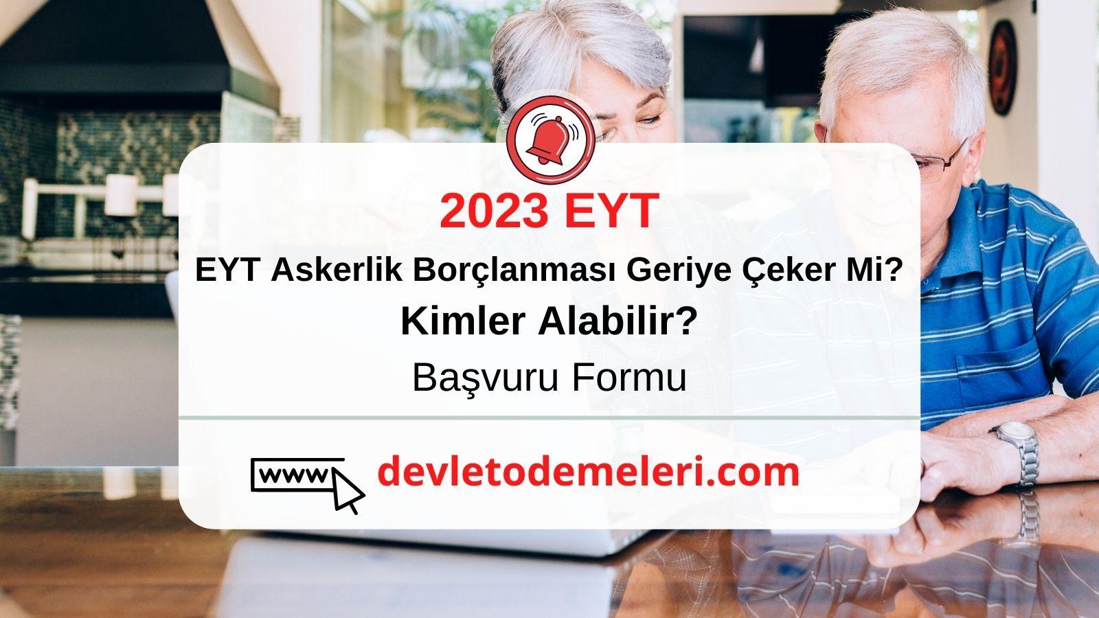 EYT Askerlik Borçlanması