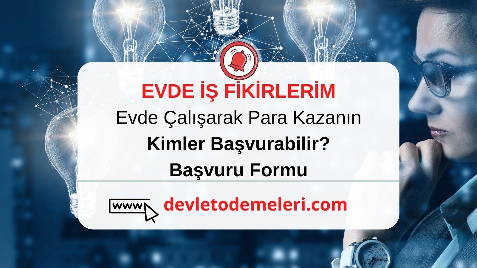 Evde İş Fikirleri. İŞKUR’un Evde İş İmkânları