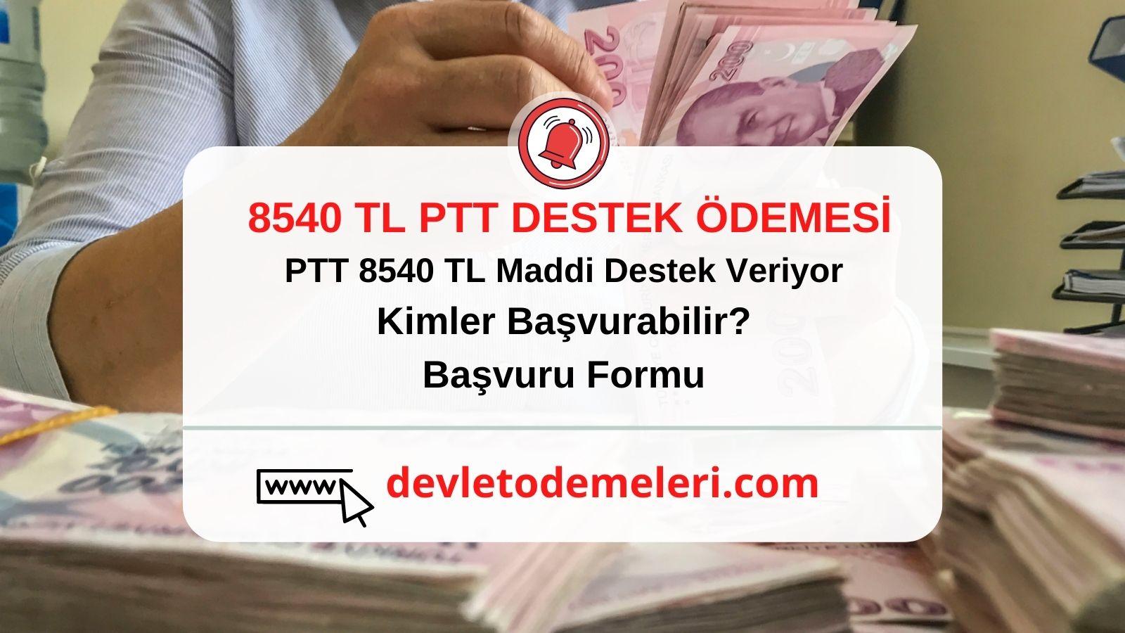 PTT 8540 TL DESTEK