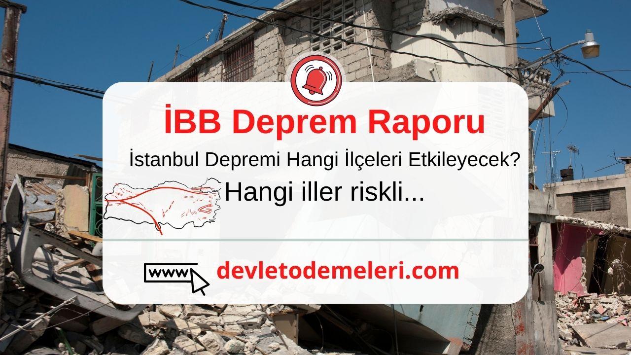 İBB Deprem Raporu