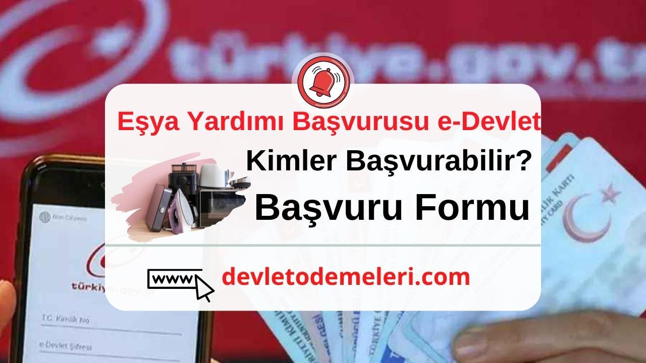 Eşya Yardımı Başvurusu e-Devlet