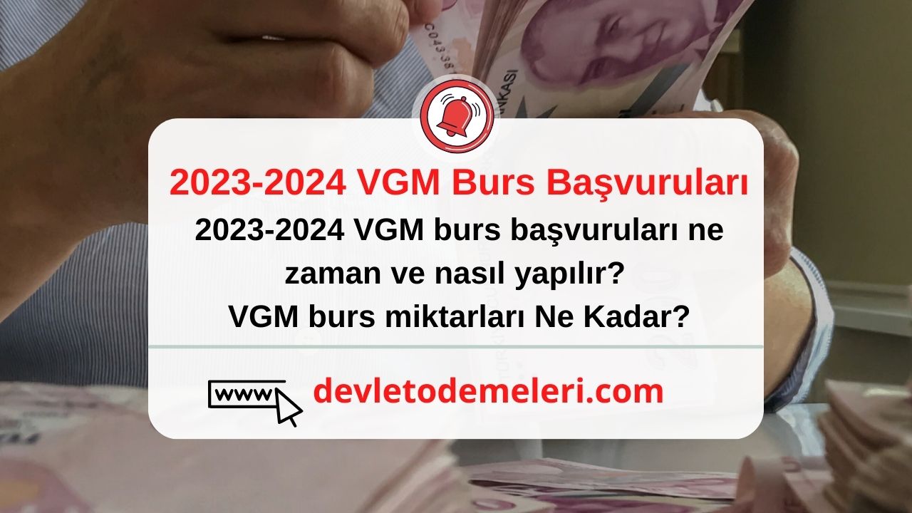  2023-2024 VGM Burs Başvuruları