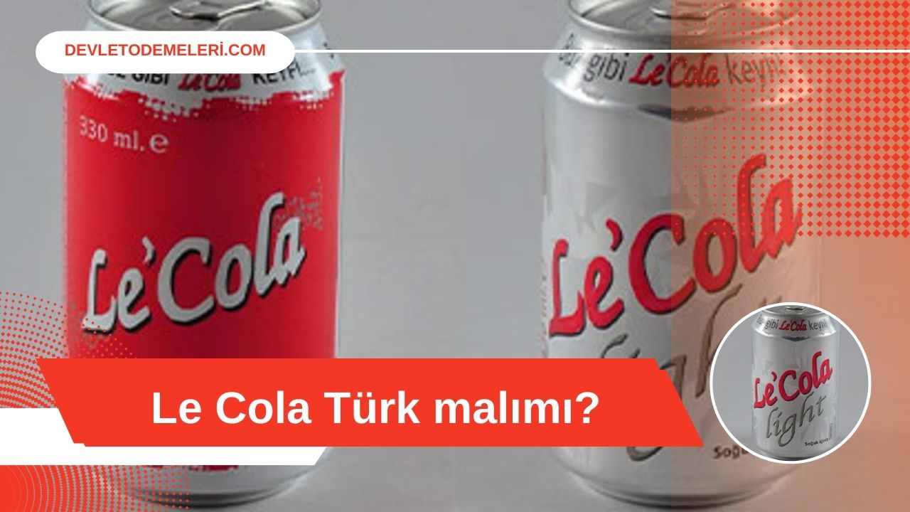 Le Cola Türk malımı