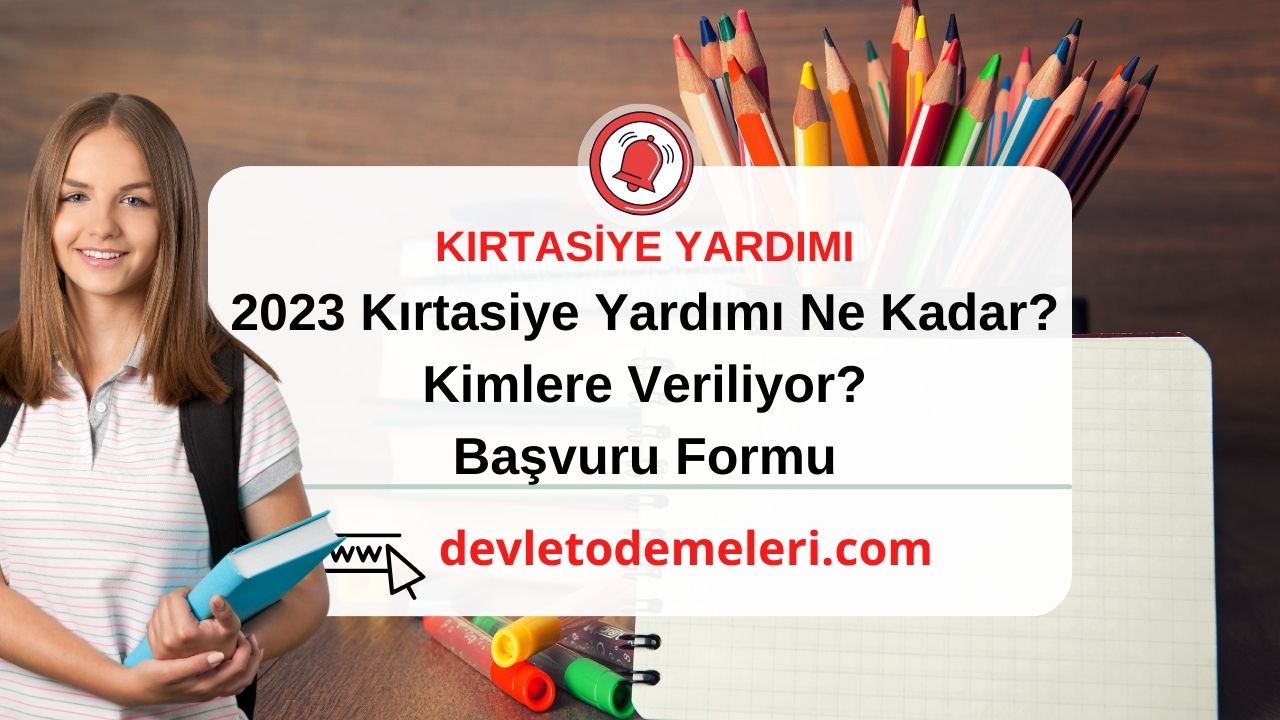 2023 Kırtasiye Yardımı Ne Kadar