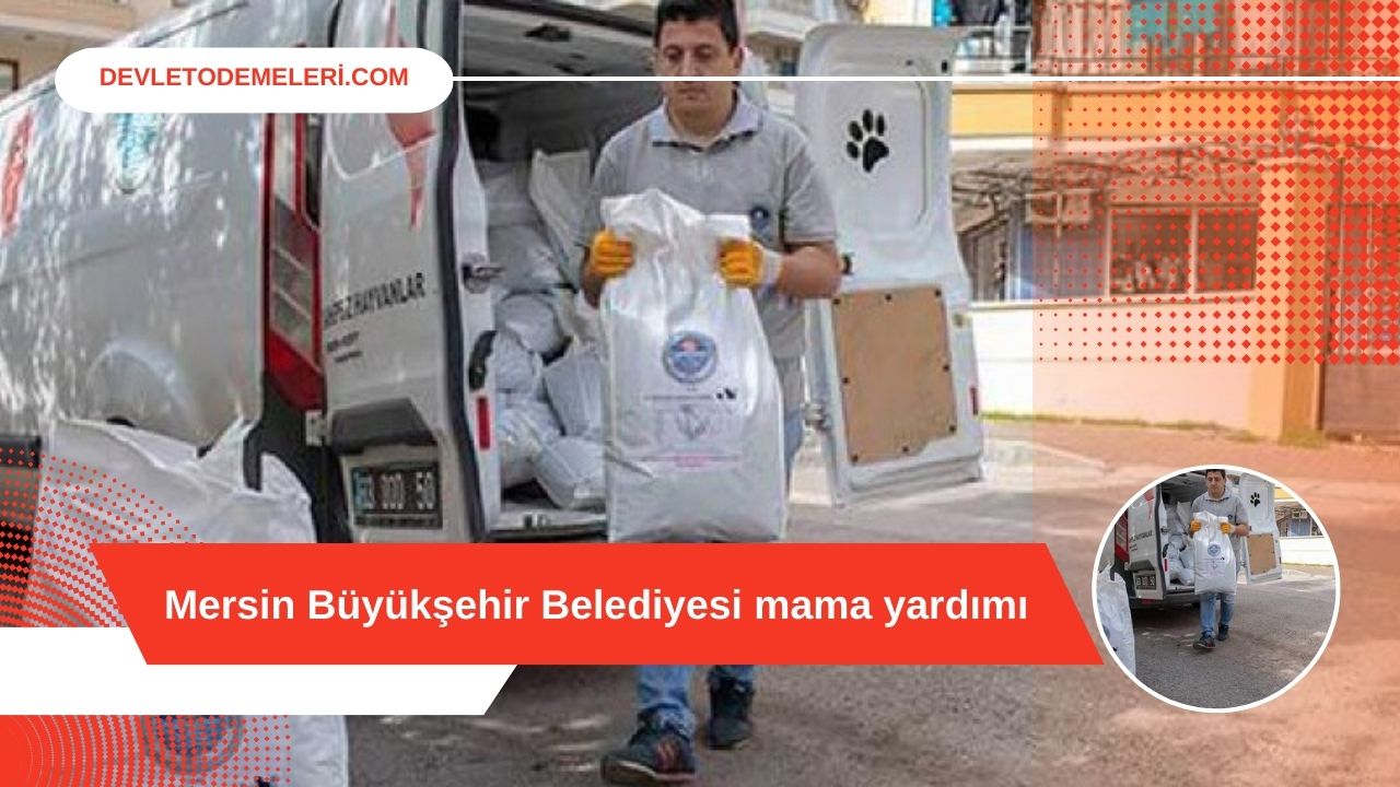 Mersin Büyükşehir Belediyesi mama yardımı