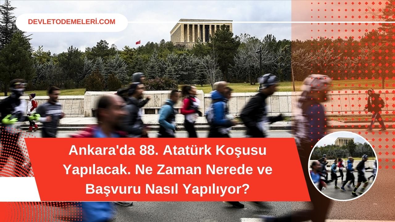 Ankara'da 88. Atatürk Koşusu Yapılacak. Ne Zaman Nerede ve Başvuru Nasıl Yapılıyor