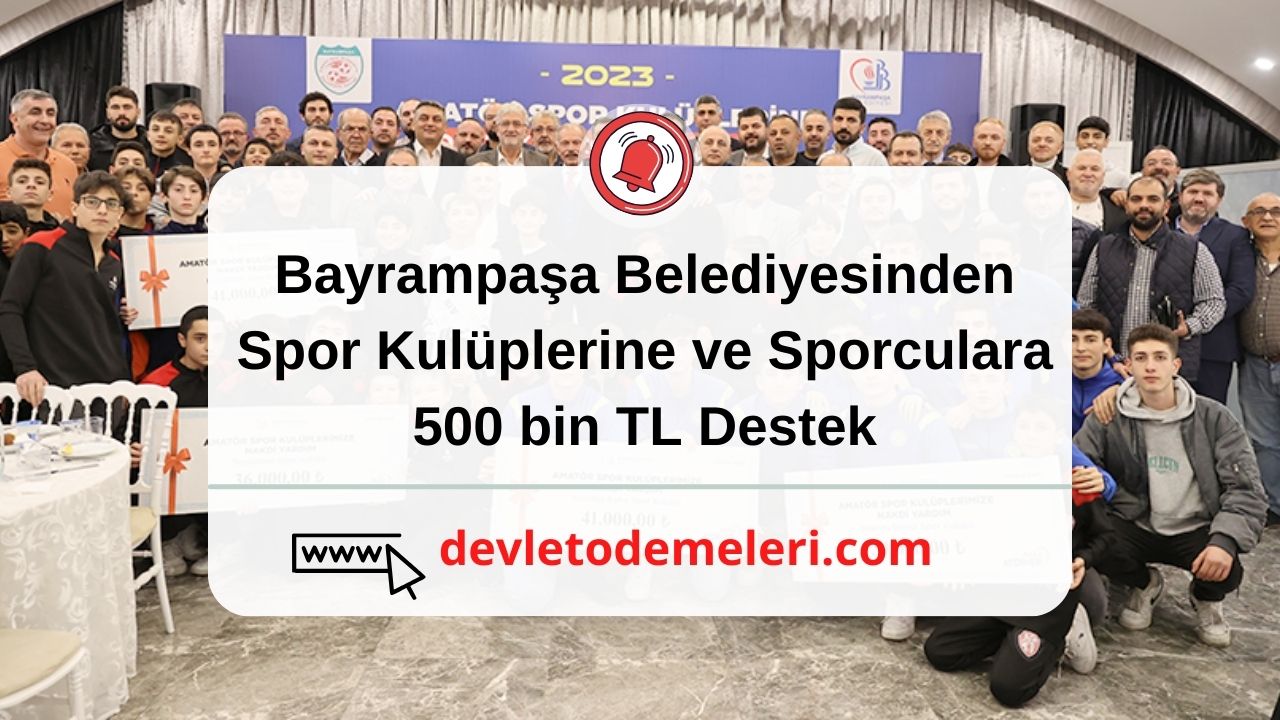 Bayrampaşa Belediyesinden Spor Kulüplerine ve Sporculara 500 bin TL Destek
