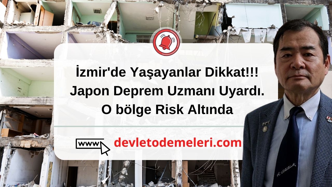 İzmir'de Yaşayanlar Dikkat!!! Japon Deprem Uzmanı Uyardı. O bölge Risk Altında