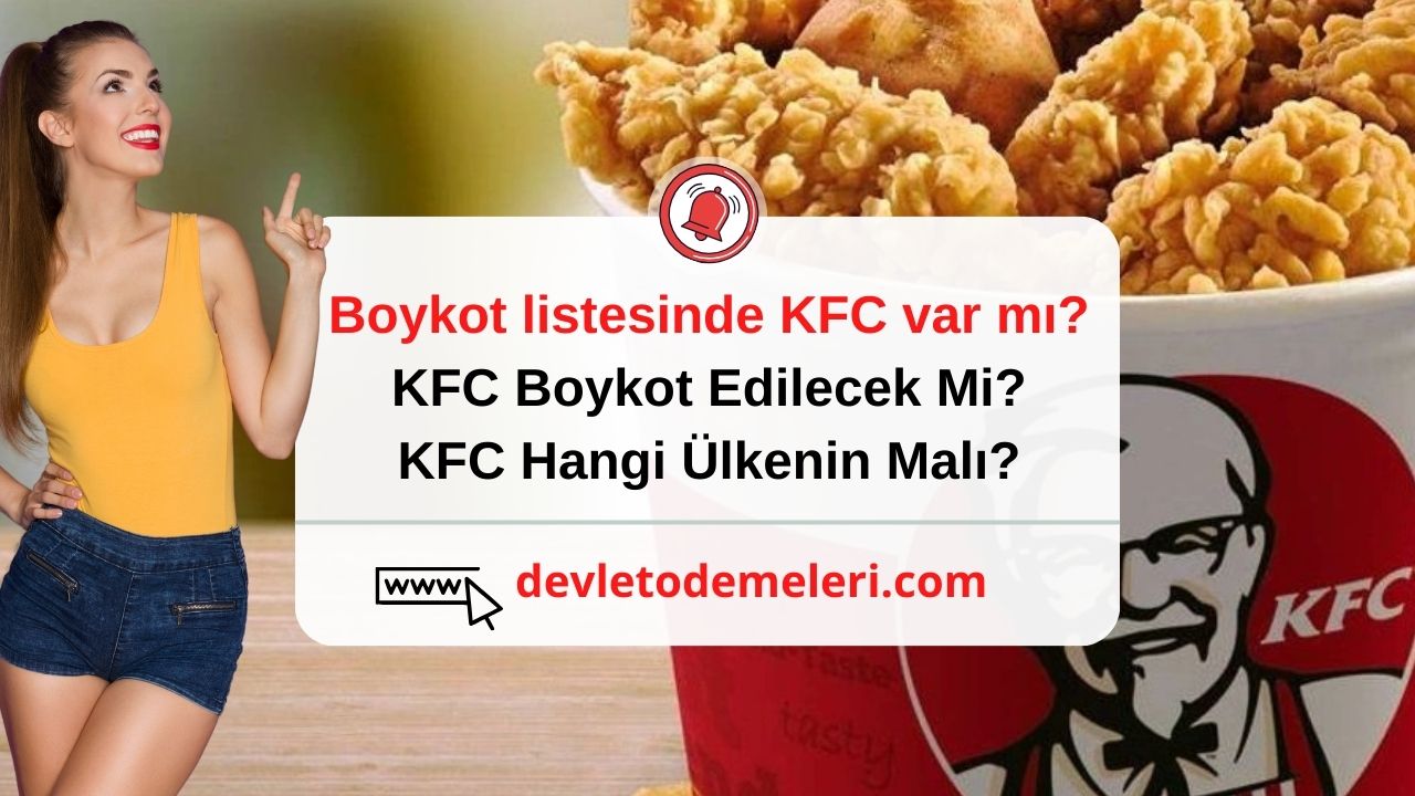 Boykot listesinde KFC var mı