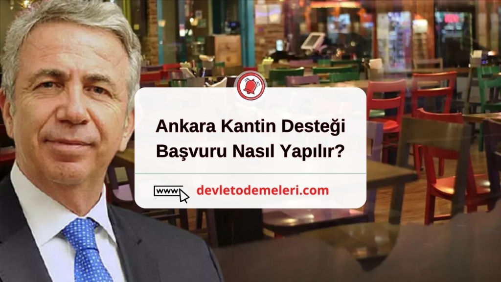 Ankara Kantin Desteği Başvuru Nasıl Yapılır?