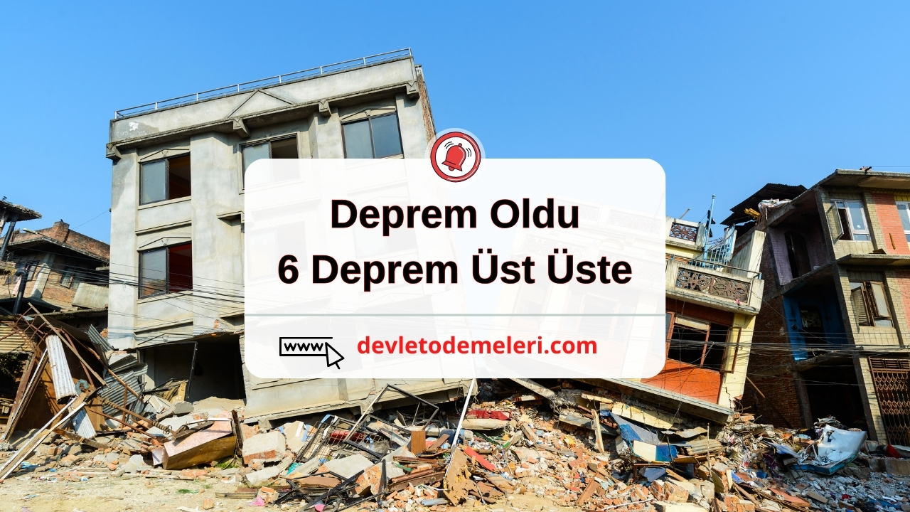 Deprem Oldu