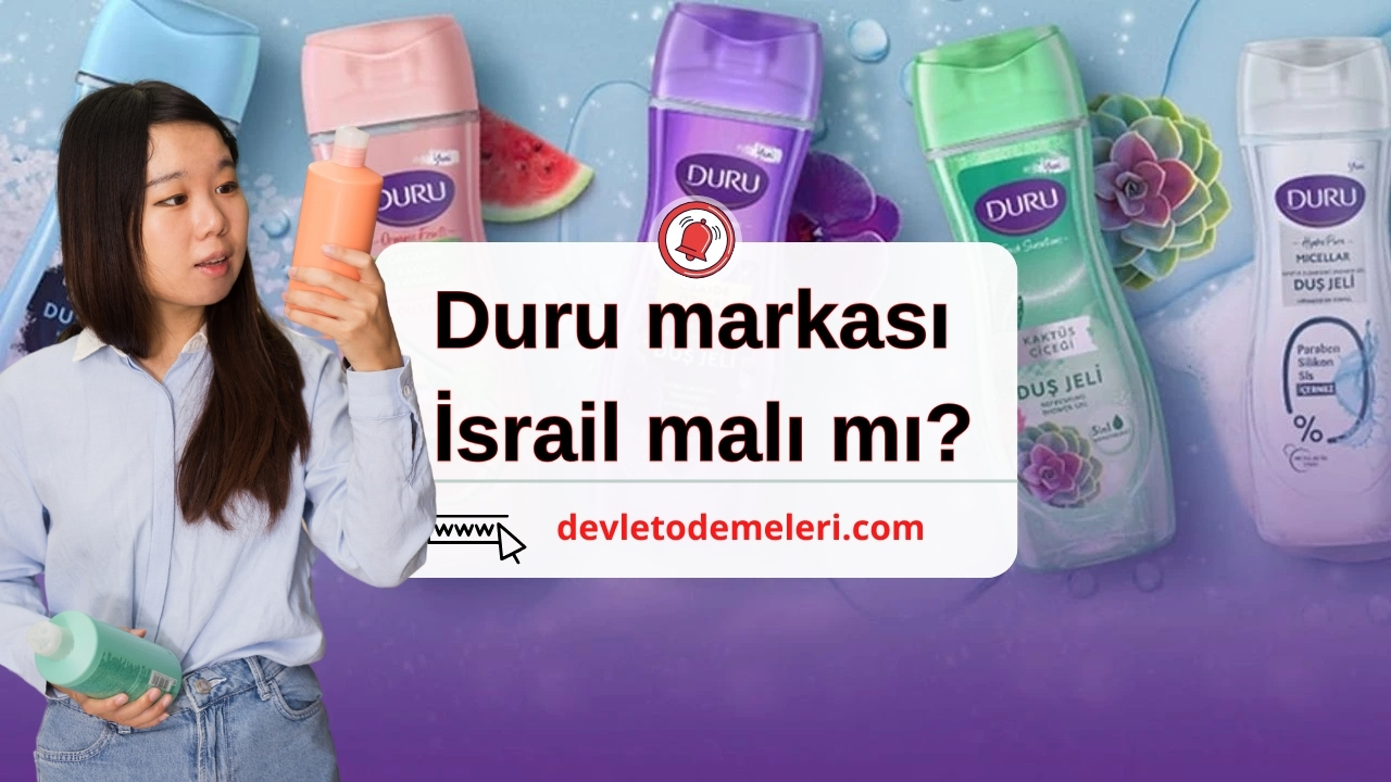 Duru markası İsrail malı mı?