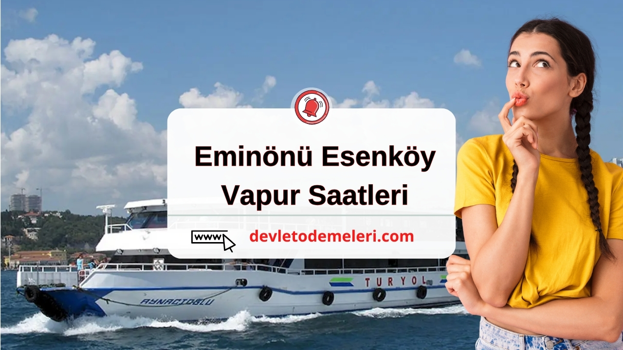 Eminönü Esenköy Vapur Saatleri