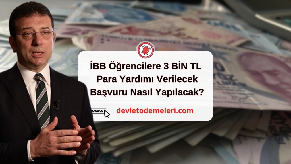 İBB Öğrencilere 3 BİN TL Para Yardımı