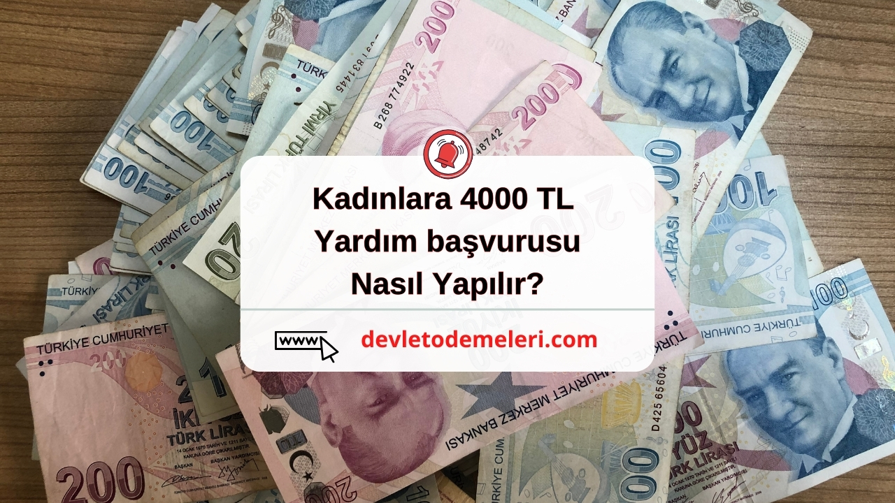 Kadınlara 4000 TL yardım başvurusu