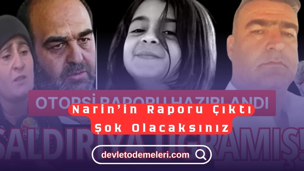 Narin'in Raporu Çıktı. Şok Olacaksınız