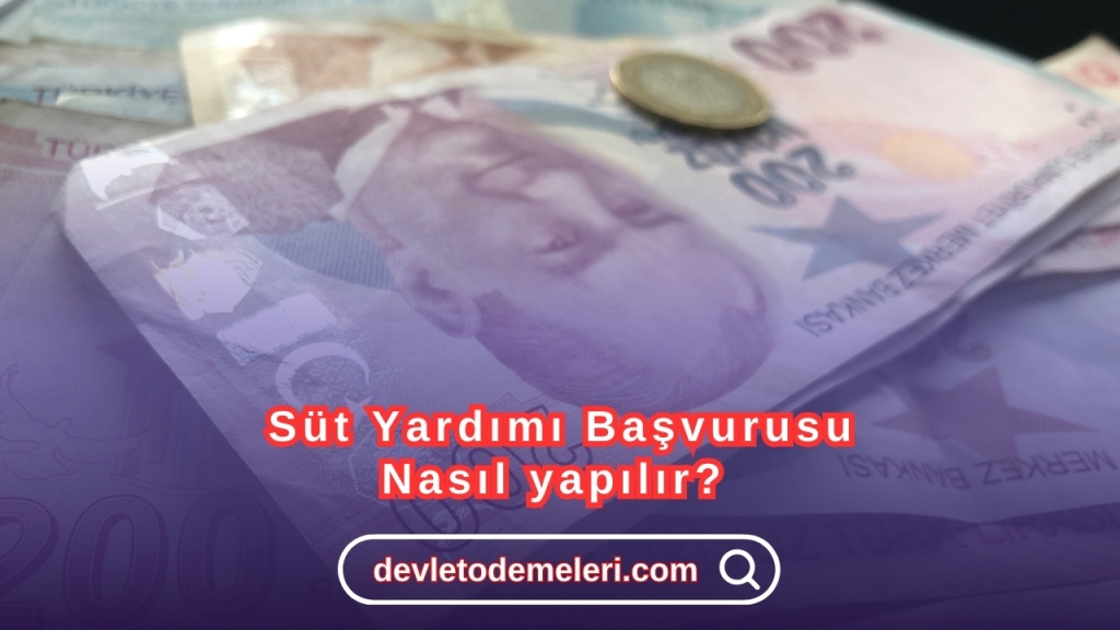 Süt Yardımı Başvurusu nasıl yapılır?