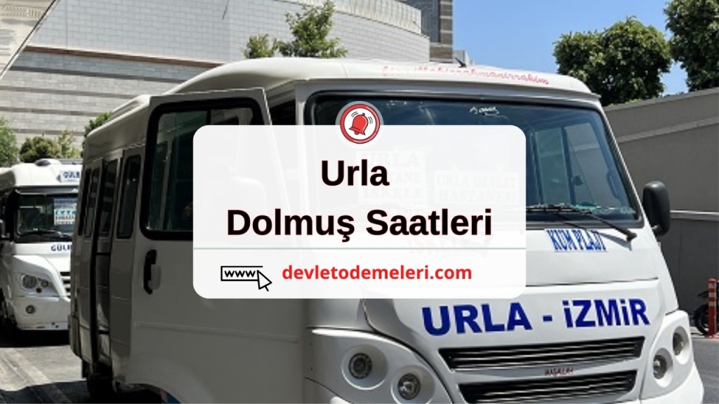 Urla Dolmuş Saatleri