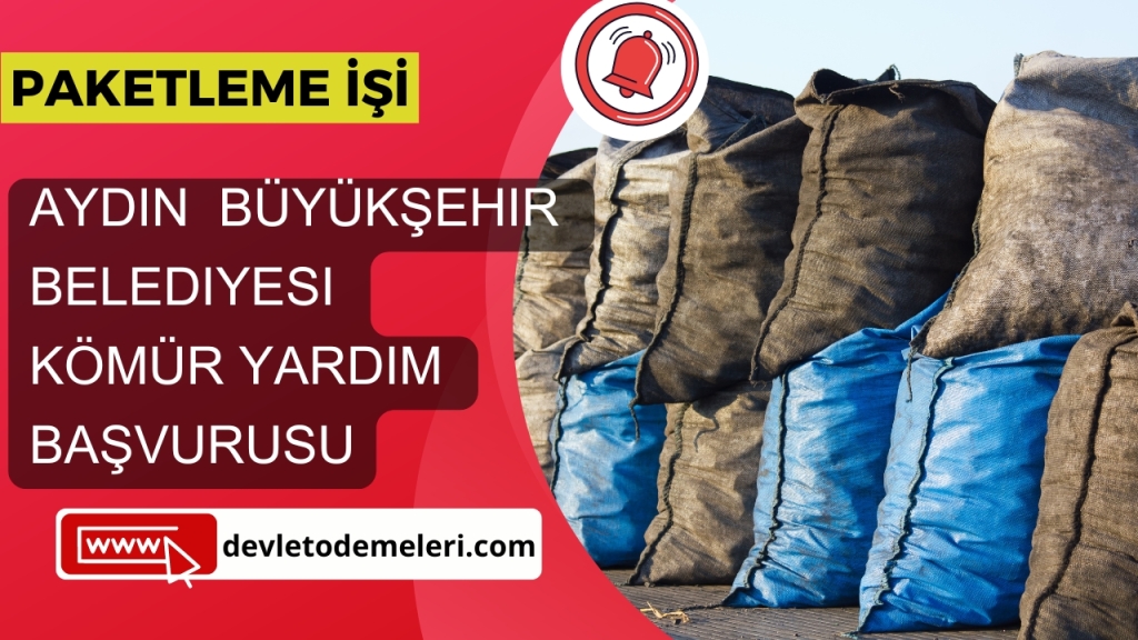 Aydın Büyükşehir Belediyesi Kömür Yardım Başvurusu