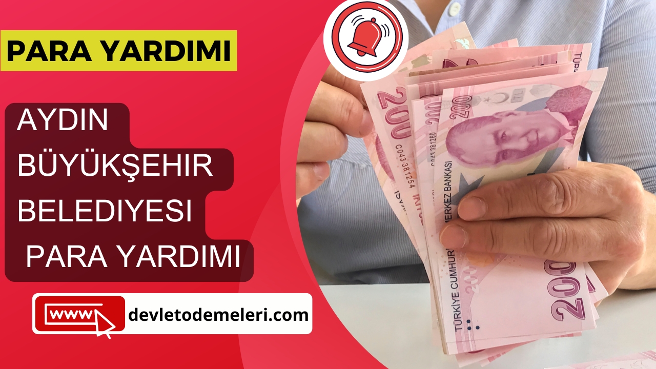 Aydın Büyükşehir Belediyesi Para Yardımı