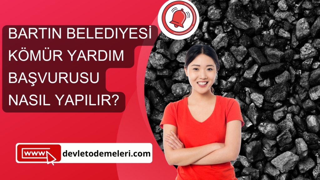 Bartın Belediyesi Kömür Yardım Başvurusu