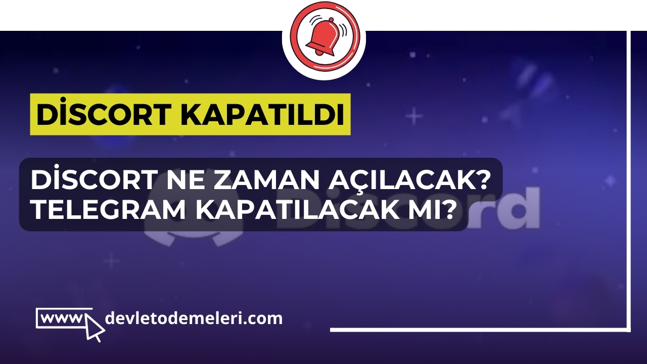 Discort kapatıldı. Discort Ne Zaman Açılacak? Telegram Kapatılacak Mı?