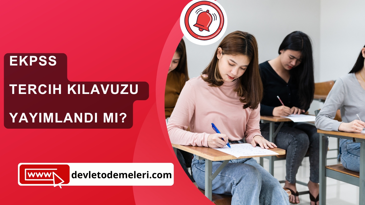 EKPSS Tercih Kılavuzu Yayımlandı Mı?