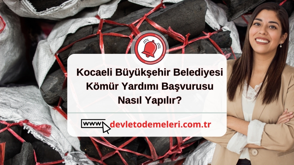 Kocaeli Büyükşehir Belediyesi Kömür Yardımı Başvurusu