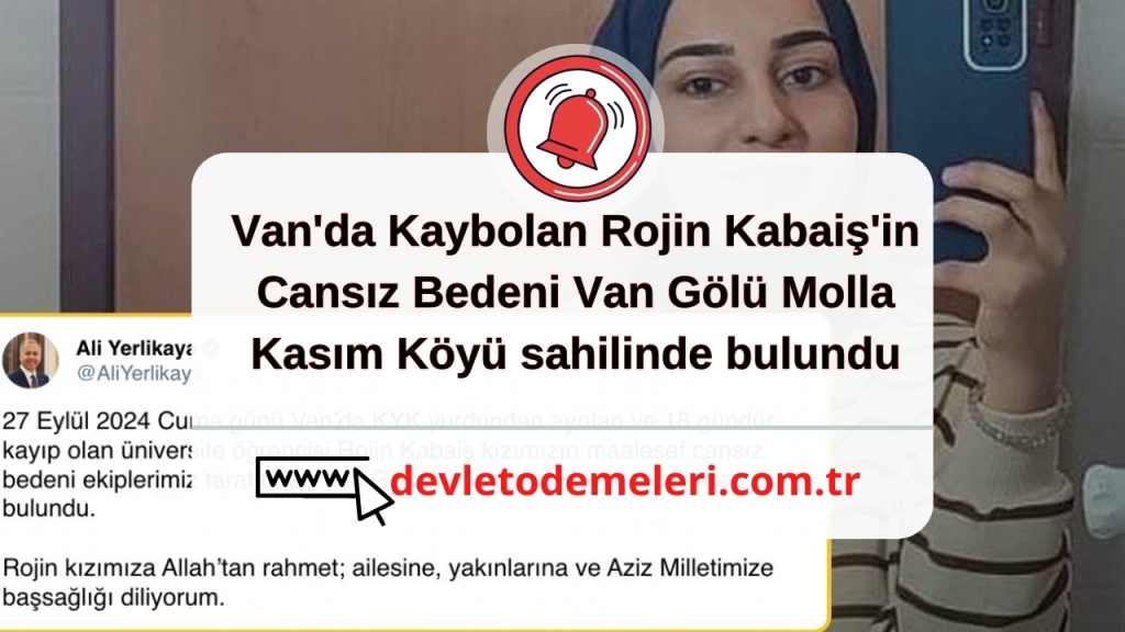 Van'da Kaybolan Rojin Kabaiş'in Cansız Bedeni Van Gölü Molla Kasım Köyü sahilinde bulundu