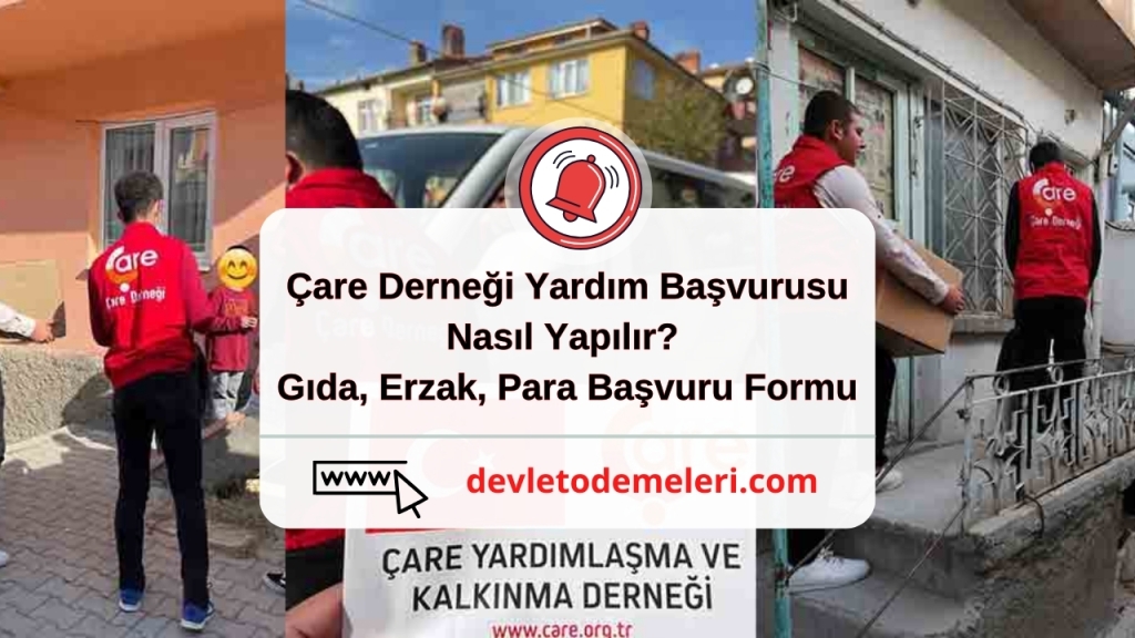 Çare Derneği Yardım Başvurusu Nasıl Yapılır? Gıda, Erzak, Para Başvuru Formu