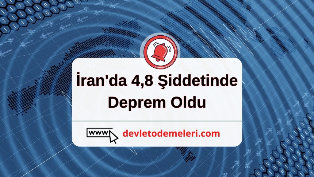 İran'da 4,8 Şiddetinde Deprem Oldu