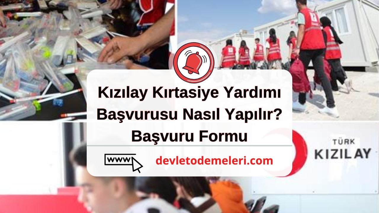 Kızılay Kırtasiye Yardımı Başvurusu Nasıl Yapılır? Başvuru Formu