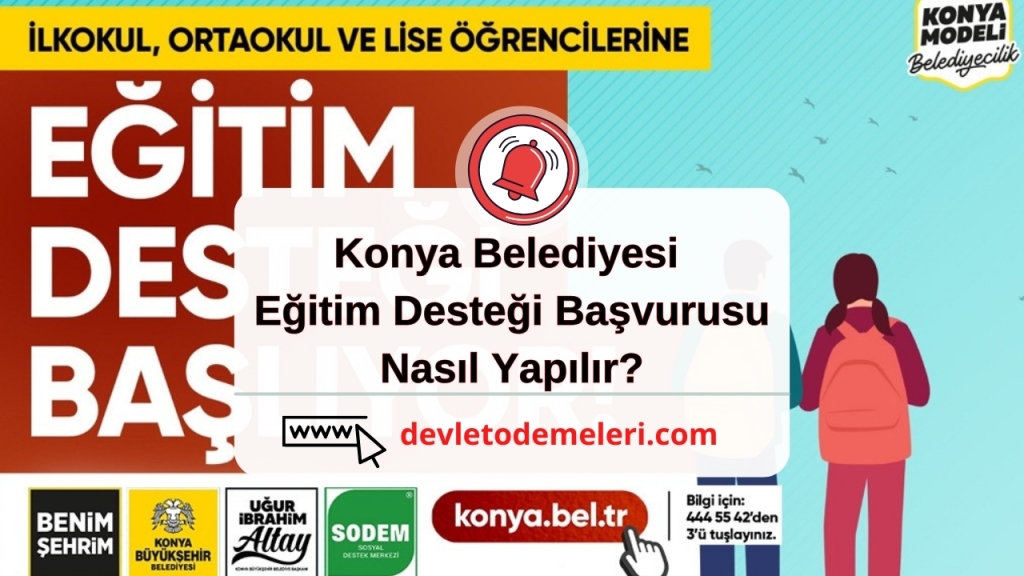 Konya Belediyesi Eğitim Desteği Başvurusu Nasıl Yapılır?