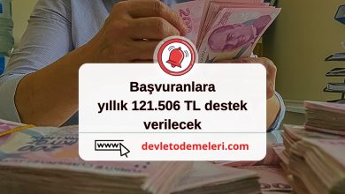 Başvuranlara yıllık 121.506 TL destek verilecek. O şartları taşıyanlar alabilecek