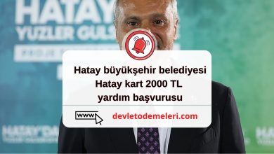 Hatay büyükşehir belediyesi Hatay kart 2000 TL yardım başvurusu