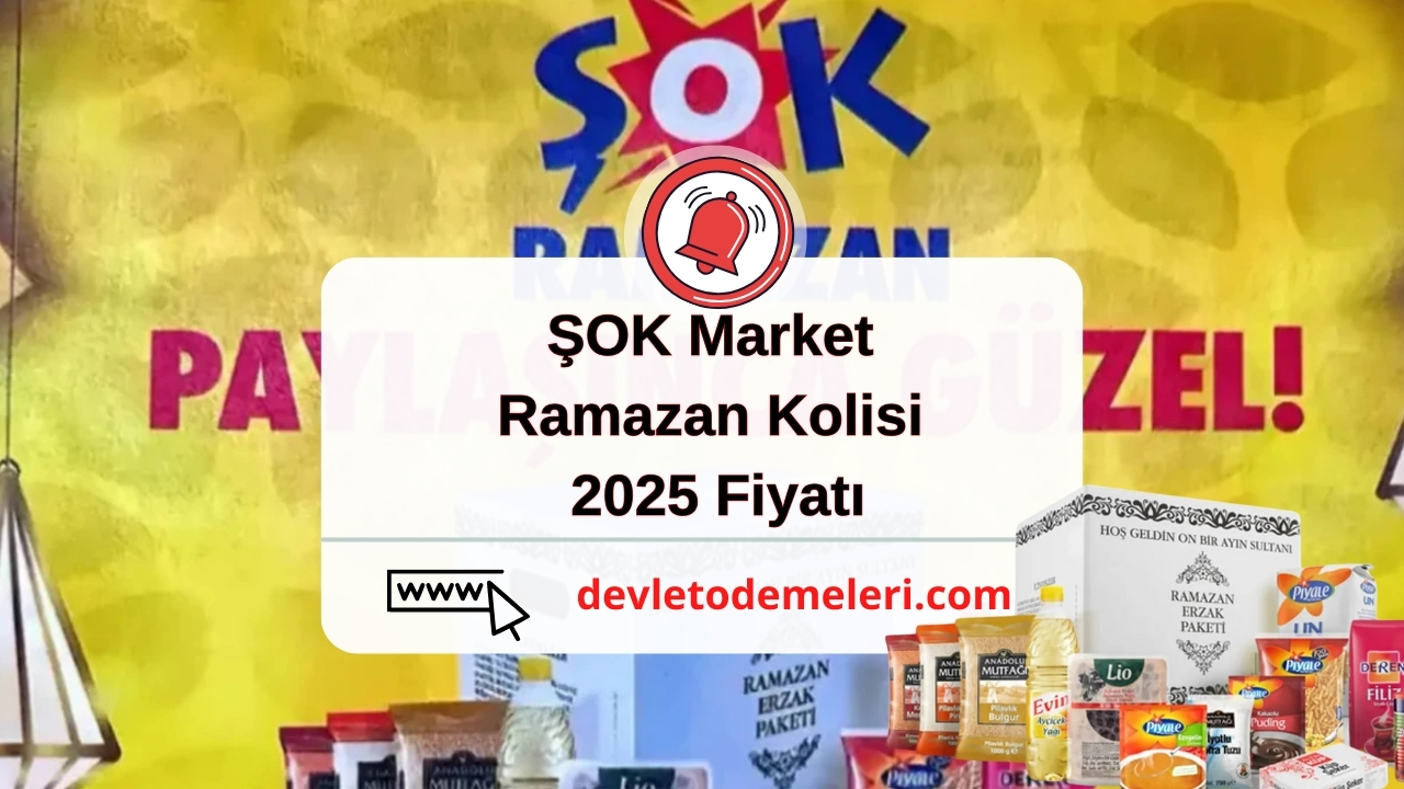 ŞOK Market Ramazan Kolisi 2025 Fiyatı