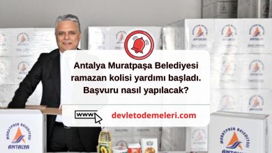 Antalya Muratpaşa Belediyesi ramazan kolisi yardımı başladı. Başvuru nasıl yapılacak?