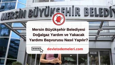 Mersin Büyükşehir Belediyesi Doğalgaz Yardım ve Yakacak Yardımı Başvurusu Nasıl Yapılır?