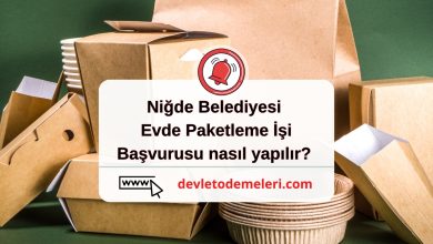 Niğde Belediyesi Evde Paketleme İşi başvurusu nasıl yapılır?